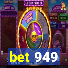 bet 949